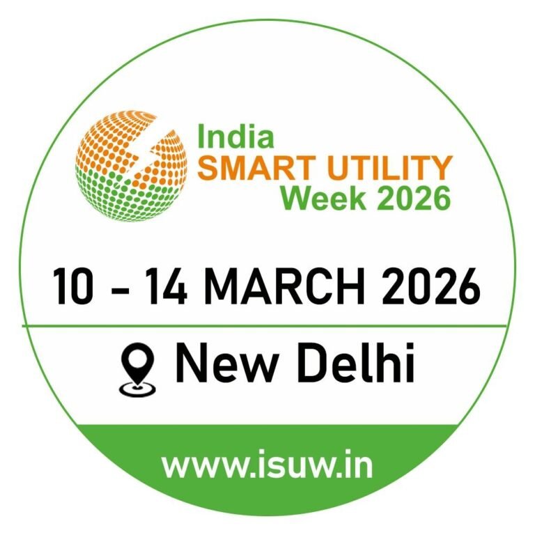 ISUW 2026: India’s Premier Smart Utility & Energy Conference Bringing 2000+ Global Experts to New Delhi
