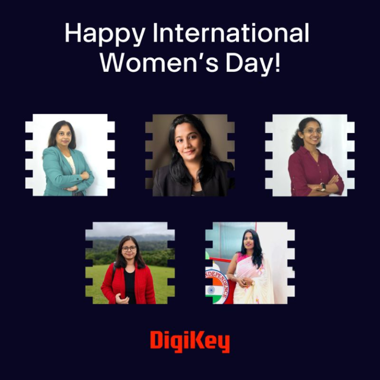 DigiKey Celebrates International Women’s Day 2026: Empowering Women in Technology